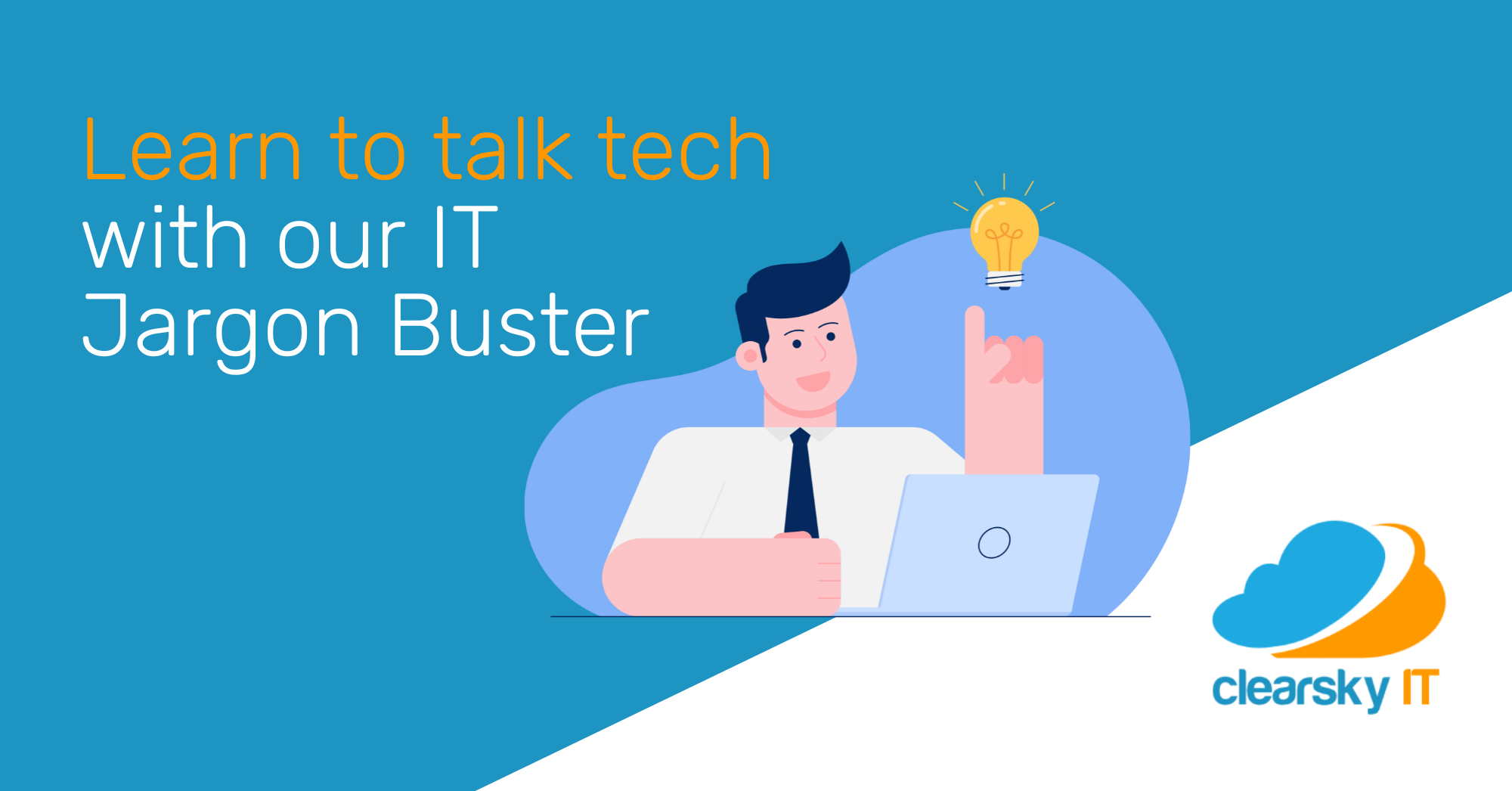 March News Tech Glossary Clearsky IT